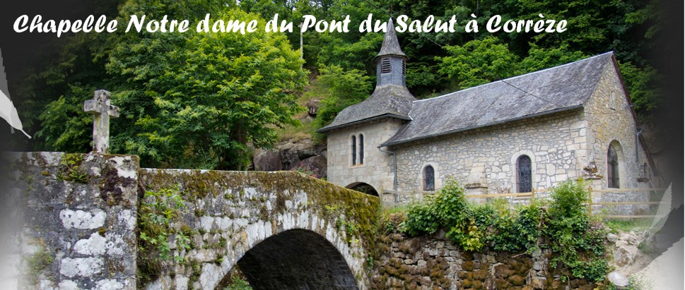 Notre dame du pont du salut - Corrèze